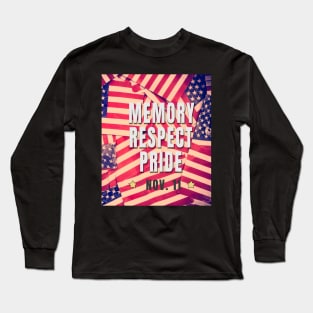 Memory, respect and pride Long Sleeve T-Shirt